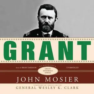 «Grant» by John Mosier