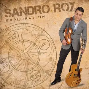 Sandro Roy - Exploration (2024) [Official Digital Download]