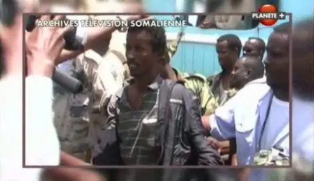 (Planète) Somalie, enquête au pays des pirates (2011)