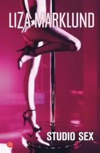 Studio Sex di Liza Marklund