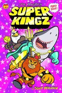 The Mighty Super Kingz 001 (2015)