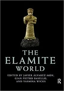 The Elamite World (Repost)