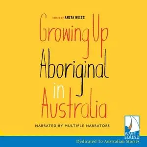 growing up aboriginal in australia by anita heiss growing up aboriginal in australia by anita heiss