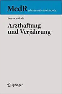 Arzthaftung und Verjährung