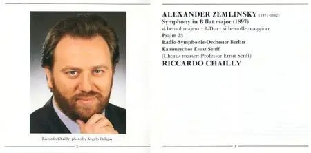 Berlin RSO, Kammerchor Ernst Senff, Riccardo Chailly - Alexander von Zemlinsky: Symphony In B-flat, Psalm 23 (1988)