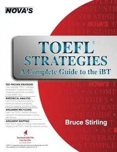 TOEFL Strategies: A Complete Guide to the iBT