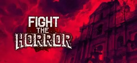 Fight the Horror (2019)