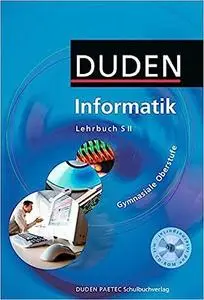 Informatik Gymnasiale Oberstufe. Lehrbuch