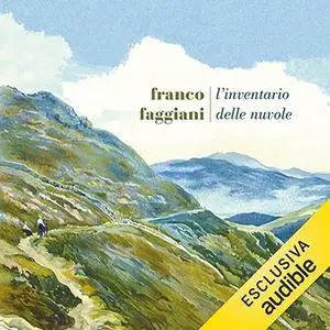 «L'inventario delle nuvole» by Franco Faggiani