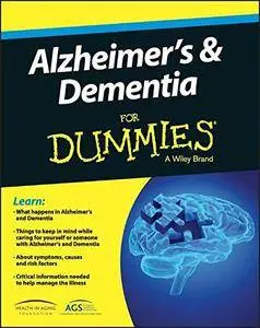 Alzheimer's and Dementia For Dummies
