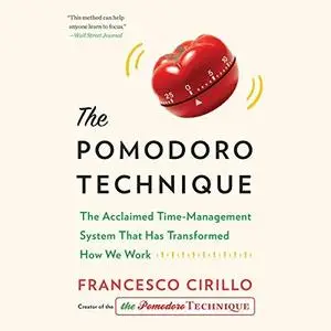 The Pomodoro Technique [Audiobook]