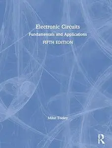 Electronic Circuits: Fundamentals and Applications