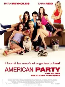 American Party - Van Wilder Relations Publiques (2004)