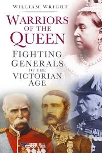 «Warriors of the Queen» by William Wright
