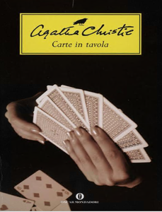 Agatha Christie - Carte in tavola (Repost)