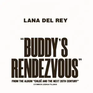Lana Del Rey, Father John Misty - Buddy's Rendezvous (2022) [Official Digital Download]