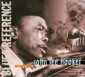 John Lee Hooker - Get Back Home (1969) Reissue 1999