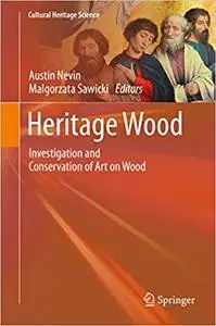 Heritage Wood: Investigation and Conservation of Art on Wood (repost)