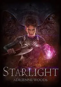 «Starlight (The Dragonian Series Book 5)» by Adrienne Woods