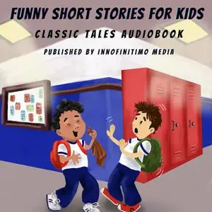 «Funny Short Stories for Kids» by Innofinitimo Media