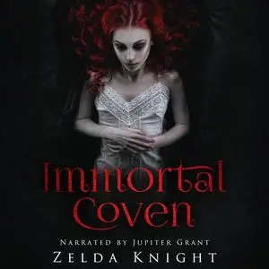 «Immortal Coven» by Zelda Knight