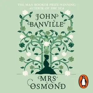 «Mrs Osmond» by John Banville