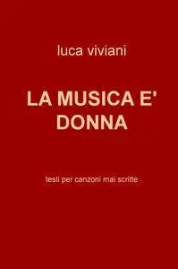 LA MUSICA E’ DONNA