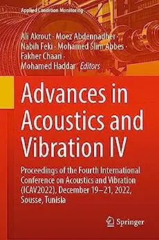 Advances in Acoustics and Vibration IV
