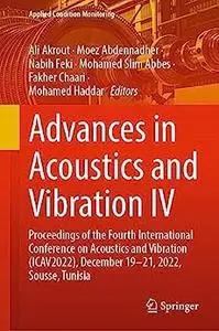 Advances in Acoustics and Vibration IV