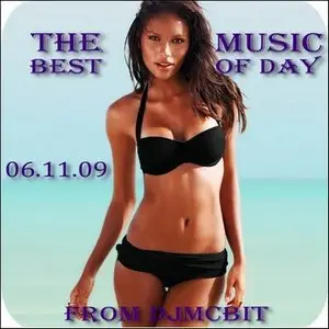 VA-The Best Music of Day from DjmcBiT (06.11.09)