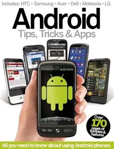 Android Tips, Tricks & Apps - Volume 1, 2013 (True PDF)