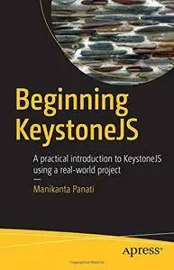 Beginning KeystoneJS: A practical introduction to KeystoneJS using a real-world project [Repost]