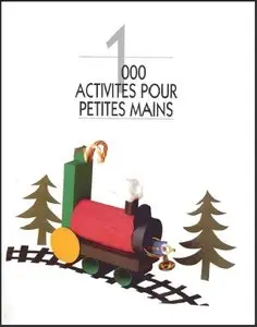 1000 Activites Pour Petites Mains by Ursula Barff, Inge Burkhardt