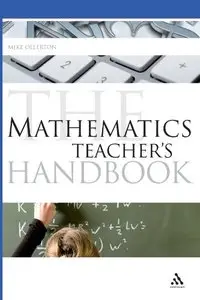 Mathematics Teacher's Handbook