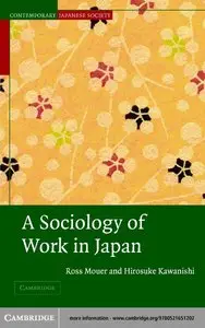 A Sociology of Work in Japan