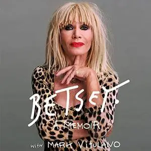 Betsey: A Memoir [Audiobook]