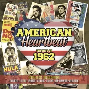 VA - American Heartbeat Hits Of 1962 (2019)