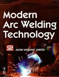 S. V. Nadkarni - Modern Arc Welding Technology, 2nd Edition