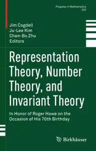 Representation Theory, Number Theory, and Invariant Theory