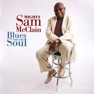 Mighty Sam McClain - Blues For The Soul (2000/2018) [Official Digital Download 24/192]