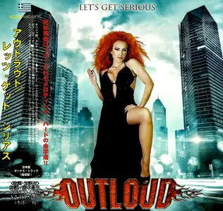 Outloud - Let's Get Serious (2014) [Japanese Ed.]