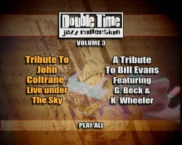 Double Time Jazz Collection - Tribute to John Coltrane & A Tribute to Bill Evans (2004)