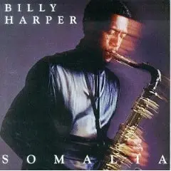 Billy Harper - Somalia