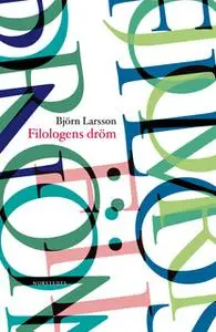 «Filologens dröm» by Björn Larsson