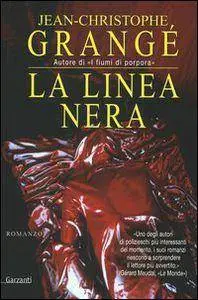 Jean-Christophe Grangè - La Linea Nera  (2005) [Repost]