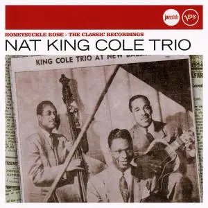Nat King Cole Trio - Honeysuckle Rose: The Classic Recordings [Recorded 1936-1941] (2009)