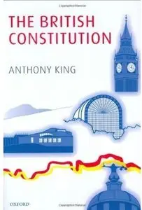 Anthony King, "The British Constitution" (Repost)