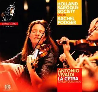 Rachel Podger, Holland Baroque Society - Vivaldi: La Cetra Op. 9 (2012) [2SACDs ISO]