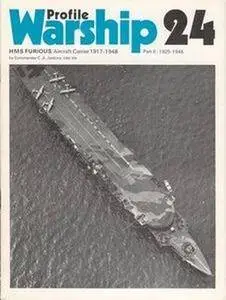 HMS Furious / Aircraft Carrier 1917-1948 Part II: 1925-1948 (Warship Profile 24) (Repost)