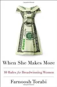 When She Makes More: 10 Rules for Breadwinning Women (repost)